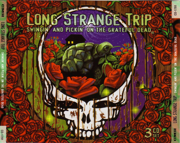 Various – Long Strange Trip: Swingin' And Pickin' On The Grateful Dead (3CD  Box)